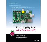 Ben Everard – Learning Python with Raspberry Pi – Wiley-VCH