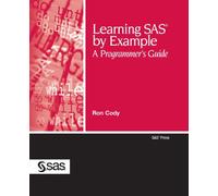 Learning SAS by Example: A Programmer's Guide