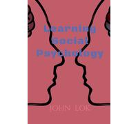 Learning Social Psychology