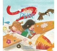 Learning Songs With Colors: Build A Plane: A Bilingual Singable Book In Simplified Chinese, English, And Pinyin (Learning Songs With Colors (Simplified Chinese, English, And Pinyin))