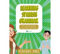 Learning Spanish Grammar Through Everyday Conversational Comics