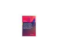 Learning Standards And The Assessment Of Quality In Higher Education: Contested Policy Trajectories