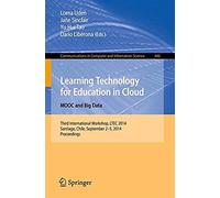 Learning Technology For Education In Cloud - Mooc And Big Data