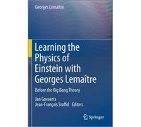 Learning The Physics Of Einstein With Georges Lemaître