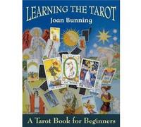 Learning the Tarot: A Tarot Book for Beginners