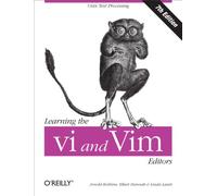 Learning The Vi and Vim Editors 7e