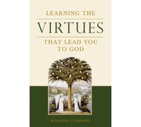 Learning the Virtues: That Lead You to God