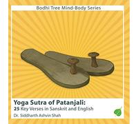Learning The Yoga Sutra of Patanjali: 25 Key Verses In Sanskrit & English Translation for Western Students