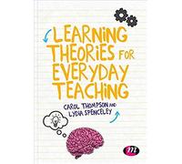Learning Theories For Everyday Teaching