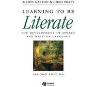 Learning to Be Literate Alison Garton, Chris Pratt (Auteur)
