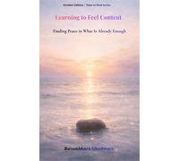 Learning to Feel Content - Rutumbhara Ghodmare - Rutumbhara Ghodmare - ebook (ePub) - Livre