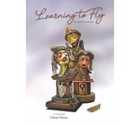 Learning to Fly: An Artist Journey