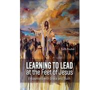 Learning To Lead At The Feet Of Jesus