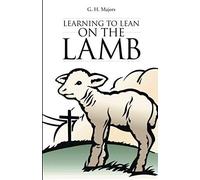 Learning To Lean On The Lamb