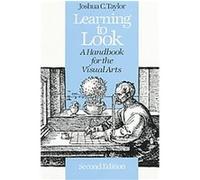 Learning to Look Joshua Charles Taylor (Auteur)