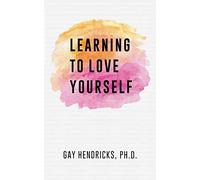 Learning To Love Yourself