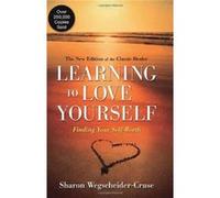 Learning To Love Yourself: Finding Your Self-Worth (Paperback) Sharon Wegscheider - Cruse, (Auteur)