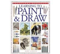 Learning To Paint & Draw (Practical Handbook) (Paperback) Hazel Harrison, (Auteur)