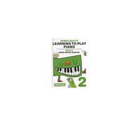 Denes Agay – Learning to Play Piano 2 – More Music Basics – Version originale