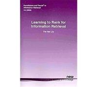 Learning to Rank for Information Retrieval Tie-yan Liu (Auteur)