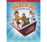 Learning to Read: American History Study Guide, Volume 2
