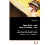 Learning To Read Non-Alphabetic Script