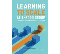 Learning to Scale at Theodo Group: Growing a fast and resilient company