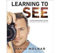 Learning to See by David Molnar David Molnar (Auteur)