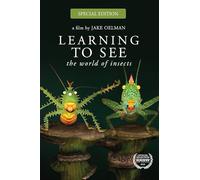 Learning to See: The World of Insects [Blu-Ray]