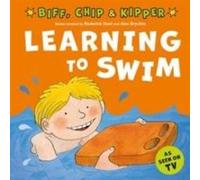 Learning to Swim First Experiences with Biff Chip amp Kipper - Annemarie Young - Oxford University Press - Livre en Anglais - Paperback Annemarie YoungAnnemarie Young (Auteur)
