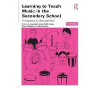 Learning to Teach Music in the Secondary School Inconnu (Auteur)