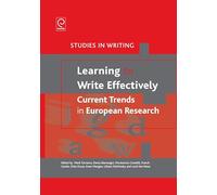 Learning to Write Effectively: Current Trends in European Research