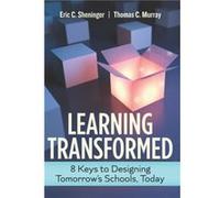 Learning Transformed by Eric C. SheningerThomas C. Murray Eric C. SheningerThomas C. Murray (Auteur)