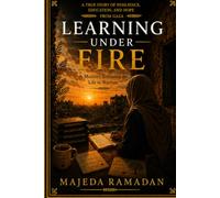 Learning Under Fire: A Mother’s Testimony on Life in Wartime
