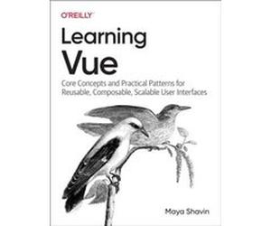 Learning Vue by Maya Shavin Maya Shavin (Auteur)