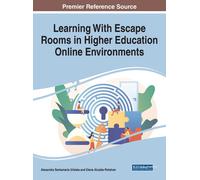 Learning With Escape Rooms In Higher Education Online Environments