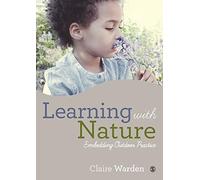 Learning with Nature: Embedding Outdoor Practice