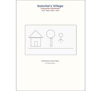 Learning with Somchai: A Village Activity Book: English Vocabulary Practice, Activities Inspired by living in a Thai Village