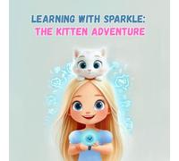 Learning with Sparkle: The Kitten Adventure