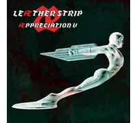 Leaether Strip - Aeppreciation V