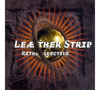 Leather Strip - Retrospective
