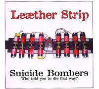 Leather Strip - Suicide Bombers -Mcd-