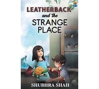 Leatherback And The Strange Place