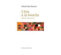 L'eau À La Bouche - Poésie, Ma Saison