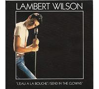 L'eau A La Bouche / Send In The Clowns - 45 tours - 7"