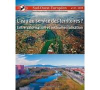 L'eau au service des territoires ? Entre valorisation et instrumentalisation - Sylvain Rode - Presses Universitaires Du Midi - broché - Revue