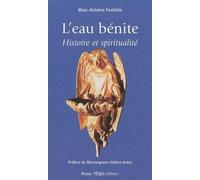 L'eau bénite: Histoire de spiritualité
