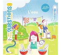 L'eau - Cédric Faure - Milan Eds - cartonné - Document jeunesse dès 6 ans