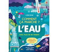 Micaela Tapsell – L'Eau : Comment ça marche ? – Dès 7 ans – Cartonné