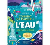 L'Eau - Comment ça marche ? - Dès 7 ans - Micaela Tapsell - Usborne - cartonné - Document jeunesse